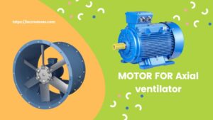 motor for Axial ventilator