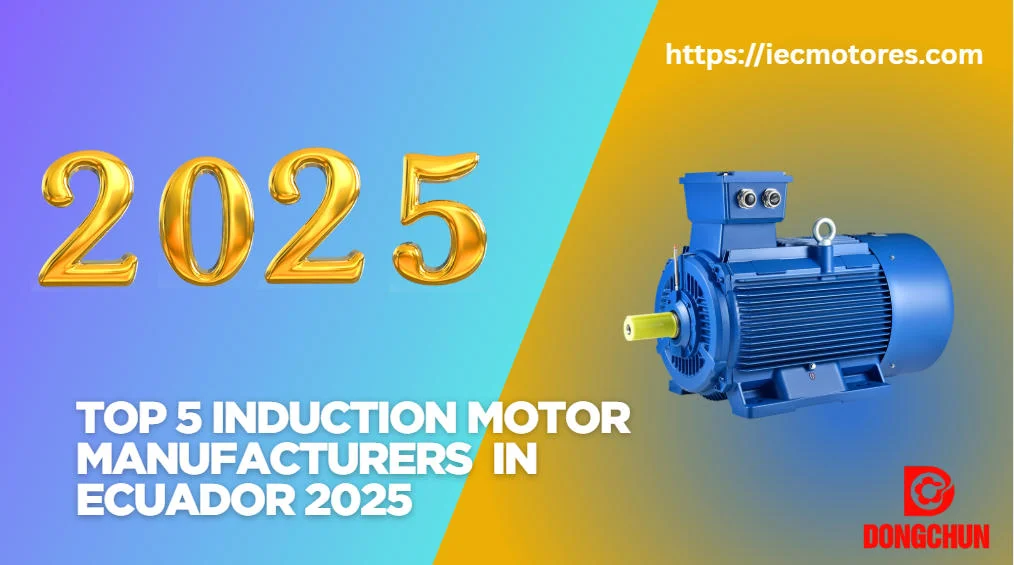 Motor de indução elétrico azul ao lado do texto em negrito 2025, promovendo os principais fabricantes do Equador para 2025.