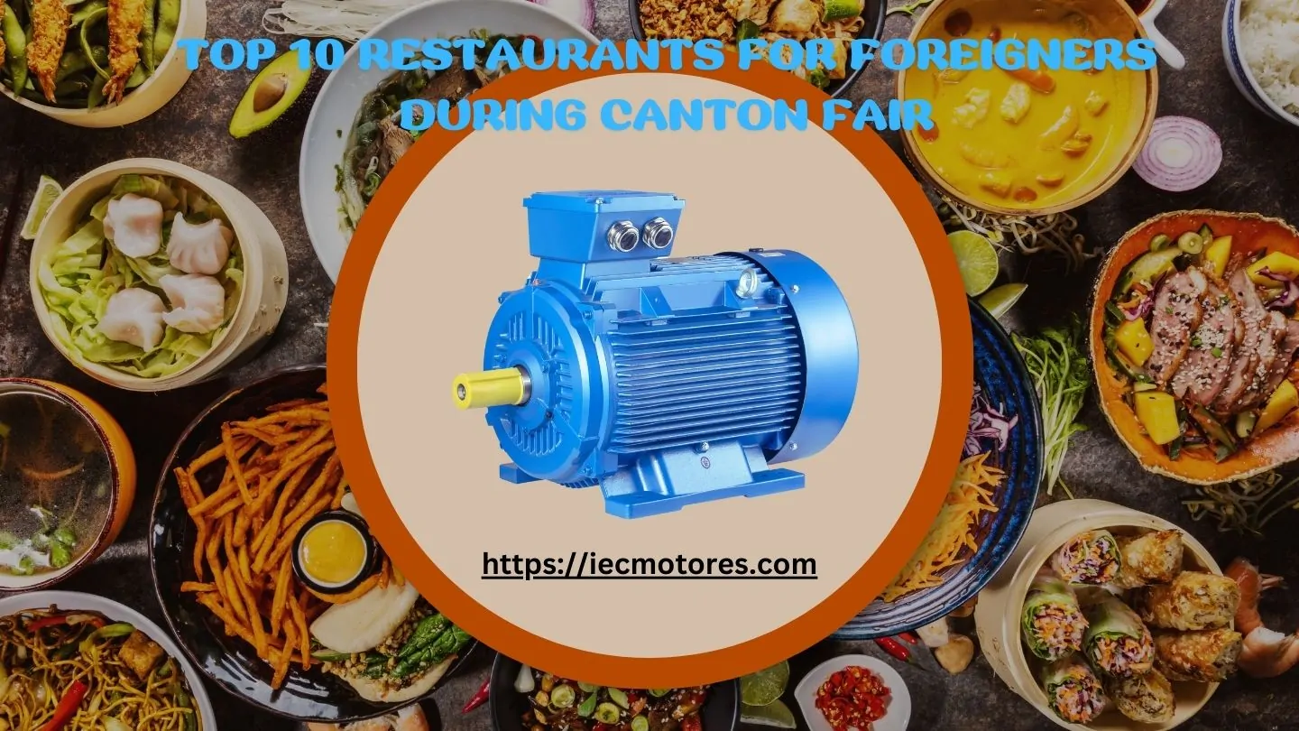 Top 10 Restaurants in Canton Fair