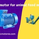 induction motor for animal feed mixer