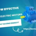 How Effective Are Electric Motors at Saving Energy