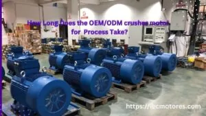 มอเตอร์บด OEM ODM ใช้เวลานานเท่าใดสำหรับกระบวนการ