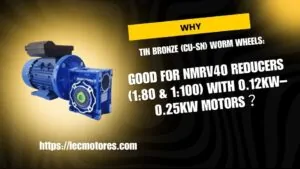 NMRV40 감속기 (180 & 1100) 0.12kW – 0.25kW 모터