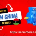 electric motor from China to Libya